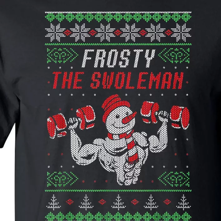 Frosty The Swoleman Funny Gymer Ugly Xmas Tall T-Shirt