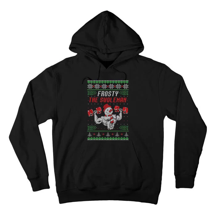 Frosty The Swoleman Funny Gymer Ugly Xmas Tall Hoodie