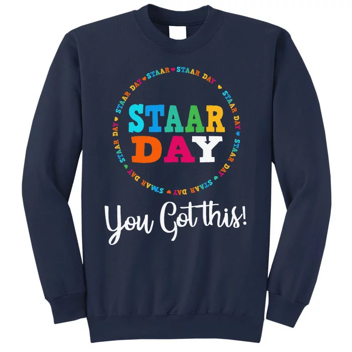 Funny Test STAAR Day Mode On Teacher Testing Ideas School Funny Sweatshirt