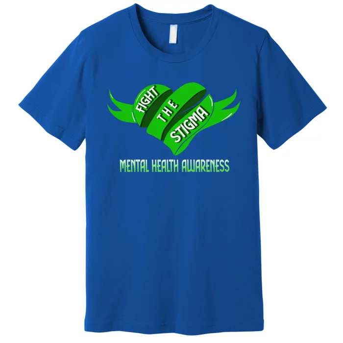 Fight The Stigma Green Heart Gift Tal Health Awareness Gift Premium T-Shirt