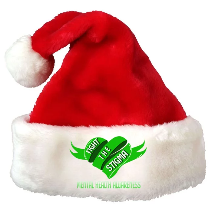 Fight The Stigma Green Heart Gift Tal Health Awareness Gift Premium Christmas Santa Hat