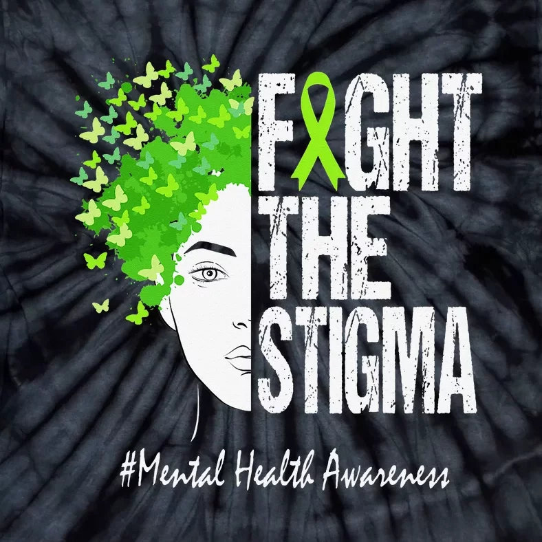 Fight The Stigma Mental Health Awareness Tie-Dye T-Shirt