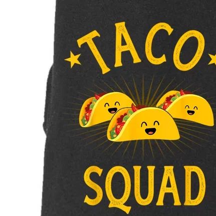 Funny Taco Squad For Taco Tuesday Crew And Cinco De Mayo Doggie 3-End Fleece Hoodie