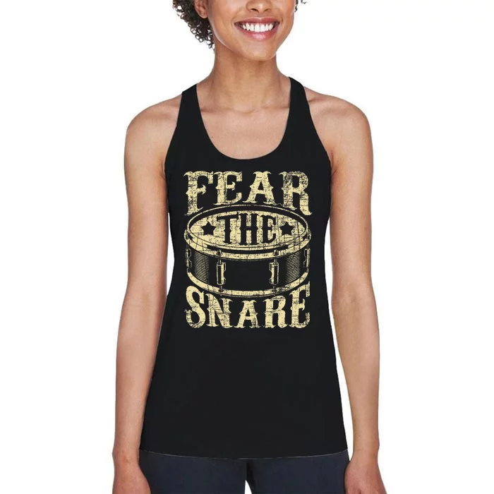 Fear The Snare Drum Drummer Percussionist Drumming Lover Women's Racerback Tank