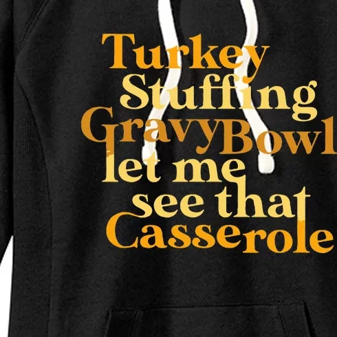 Funny Turkey Stuffing Gravy Bowl Thanksgiving Lover Women's Fleece Hoodie