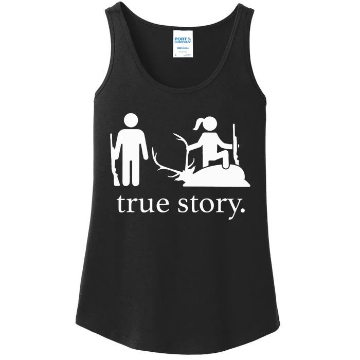 Funny True Story Hunting Lovers Ladies Essential Tank