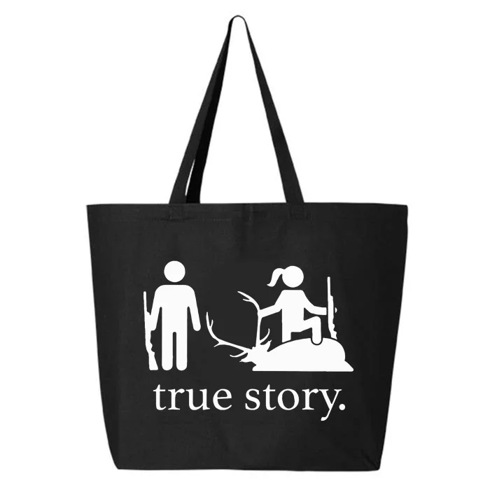 Funny True Story Hunting Lovers 25L Jumbo Tote