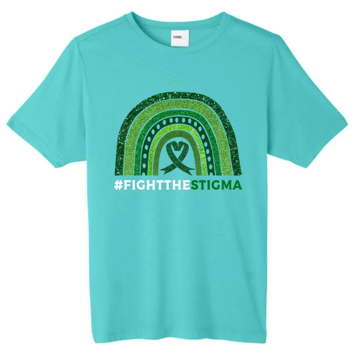 Fight The Stigma Green Ribbon Tal Health Awareness Cute Gift ChromaSoft Performance T-Shirt