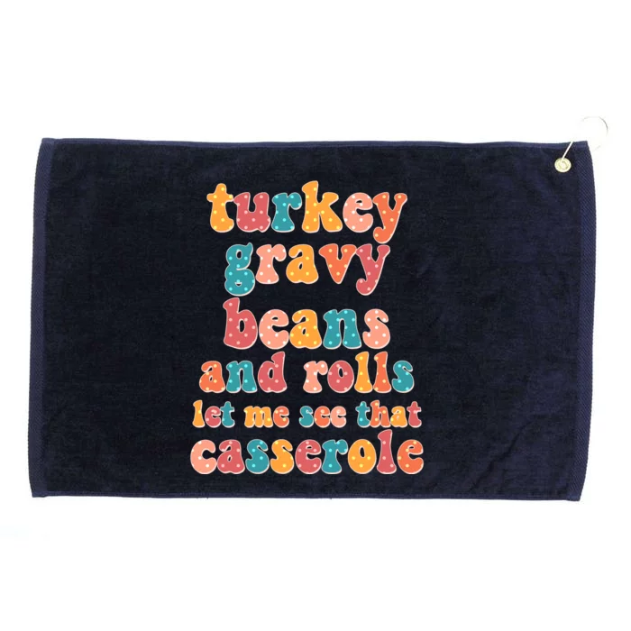 Funny Thanksgiving Turkey Gravy Beans And Rolls Grommeted Golf Towel