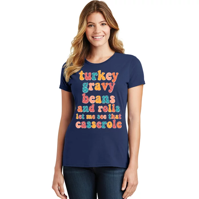 Funny Thanksgiving Turkey Gravy Beans And Rolls Women's T-Shirt