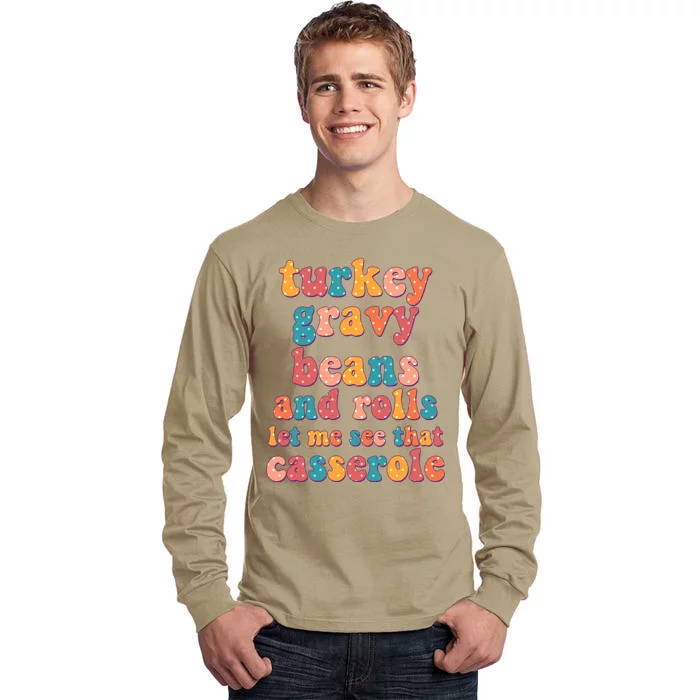 Funny Thanksgiving Turkey Gravy Beans And Rolls Tall Long Sleeve T-Shirt