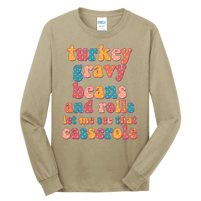 Funny Thanksgiving Turkey Gravy Beans And Rolls Tall Long Sleeve T-Shirt