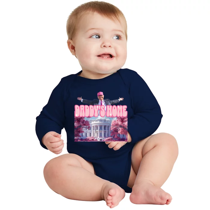 Funny Trump Take America Back DaddyS Home Trump Pink 2024 Gift Baby Long Sleeve Bodysuit