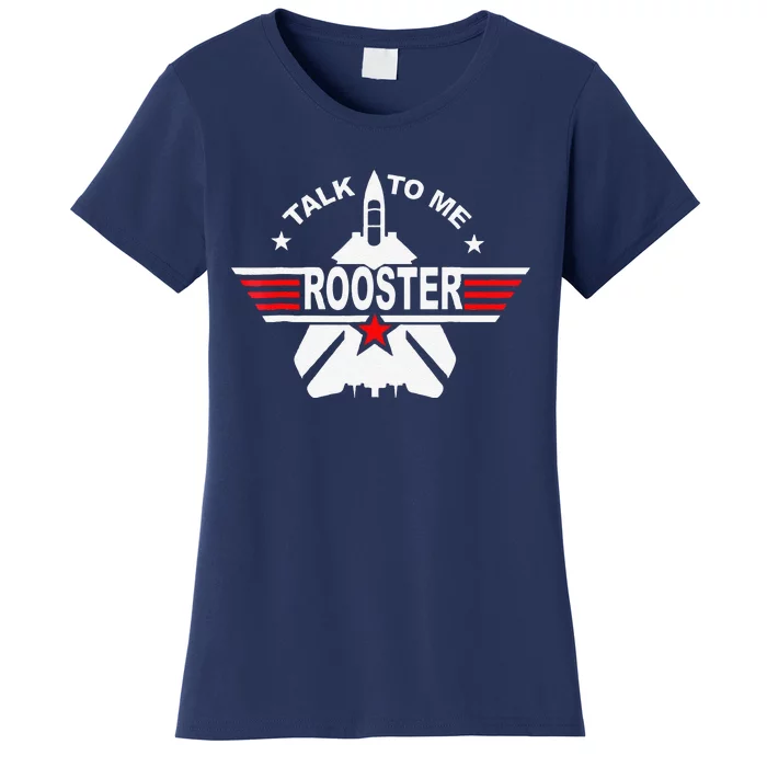 Funny Talk To Me Rooster Funny 80s Talk To Me Rooster Women's T-Shirt