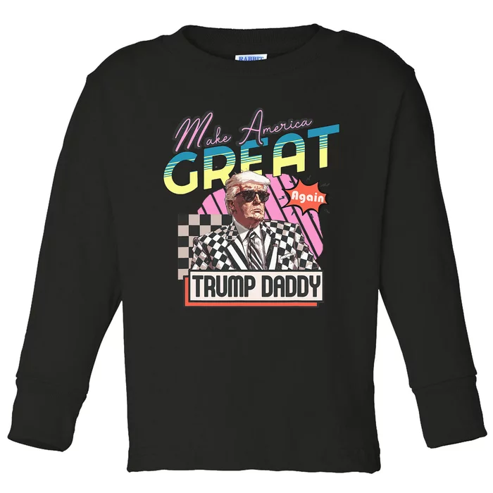 Funny Trump Take America Back DaddyS Home Trump Pink 2024 Toddler Long Sleeve Shirt