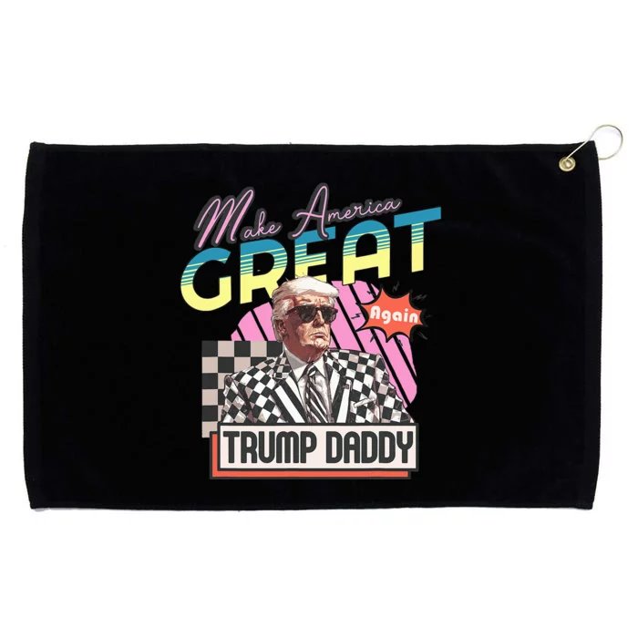 Funny Trump Take America Back DaddyS Home Trump Pink 2024 Grommeted Golf Towel