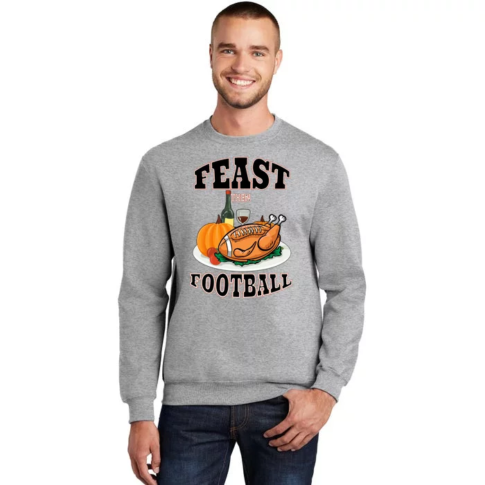 Football Turkey Thanksgiving Gift Tall Sweatshirt