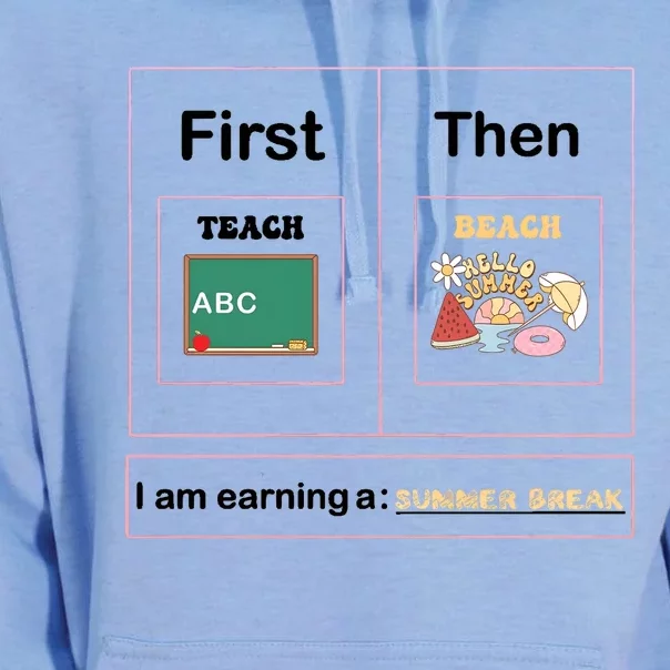 First Teach Then Beach First We Teach Then We Beach Unisex Surf Hoodie