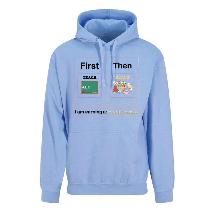 First Teach Then Beach First We Teach Then We Beach Unisex Surf Hoodie