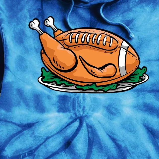 Football Turkey Thanksgiving Dinner Funny Turkey Football Gift Tie Dye Hoodie