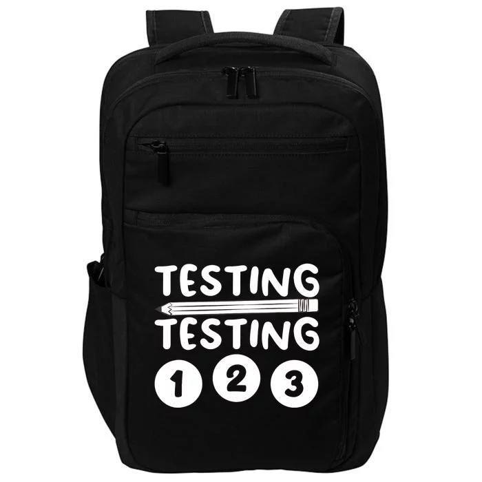 Funny Teacher Testing Design For Wo Testing Teacher Impact Tech Backpack