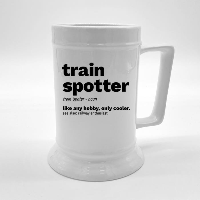 Funny Trainspotting Train Gift Great Gift Front & Back Beer Stein