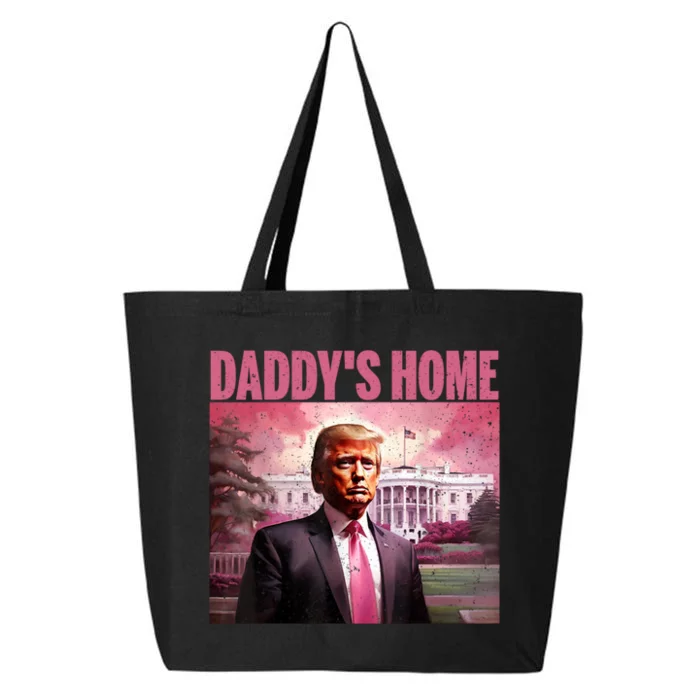 Funny Trump Take America Back DaddyS Home Trump Pink 2024 25L Jumbo Tote