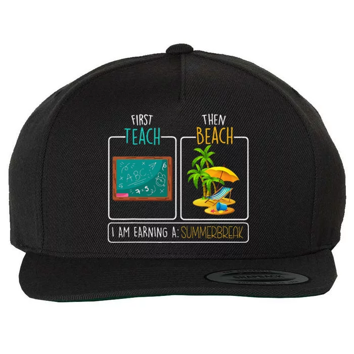 First Teach Then Beach Teacher Summer Wool Snapback Cap