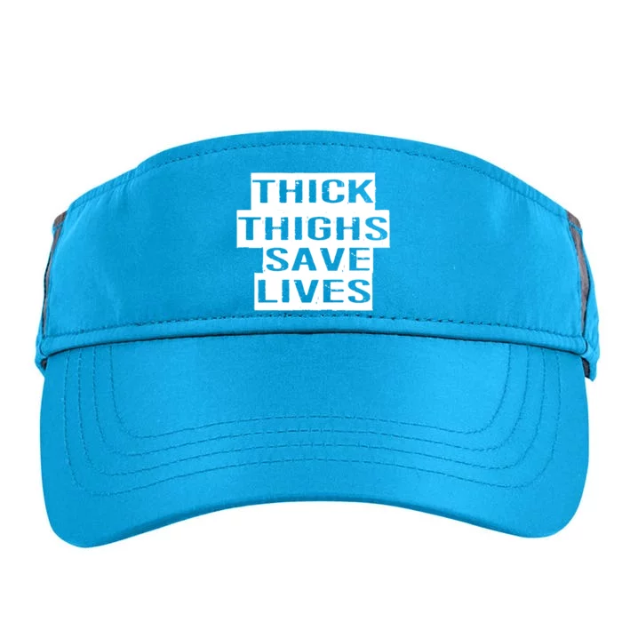 Funny Thick Thighs Save Lives Gym Workout Thicc Lovers Gift Cool Gift Adult Drive Performance Visor