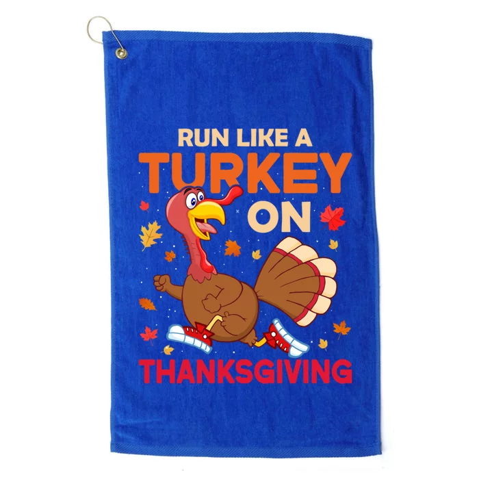 Funny Turkey Trot Runner Run Like A Turkey On Thanksgiving Great Gift Platinum Collection Golf Towel