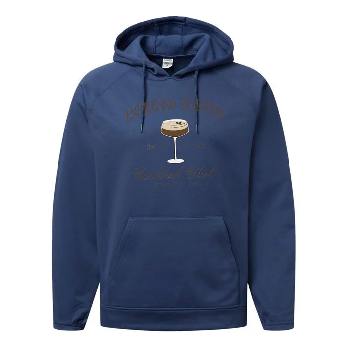 Funny Tini Time Espresso Martini Retro Cocktail And Social Club Performance Fleece Hoodie