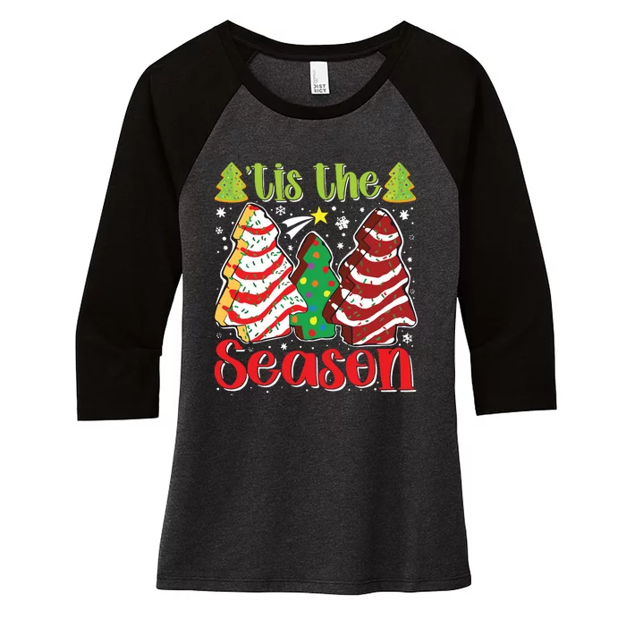 Funny Tis The Season Christmas Tree Cakes Debbie Women's Tri-Blend 3/4-Sleeve Raglan Shirt