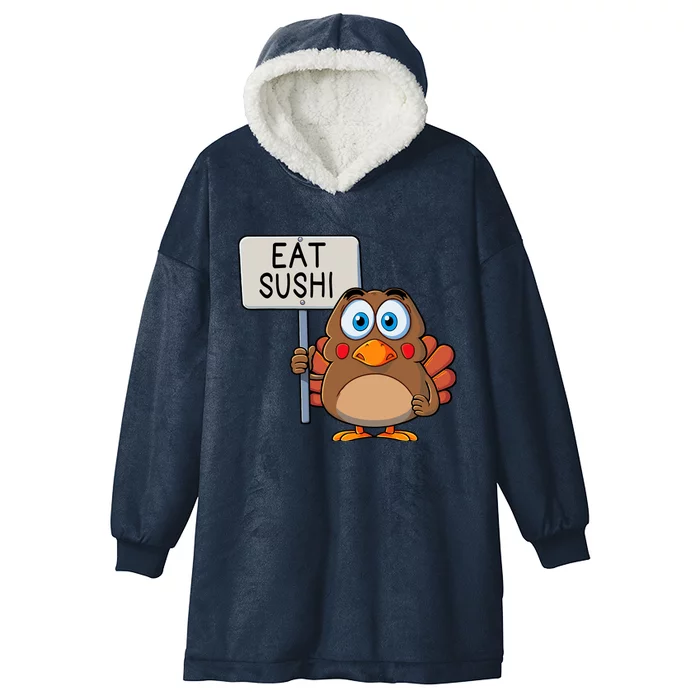 Funny Thanksgiving Turkey Eat Sushi Hooded Wearable Blanket