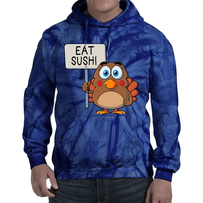 Funny Thanksgiving Turkey Eat Sushi Tie Dye Hoodie