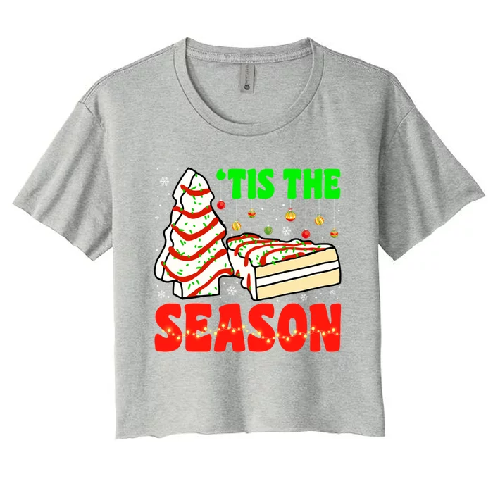 Funny 'Tis The Season Xmas Snack Tree Holiday Christmas Cake Gift Women's Crop Top Tee