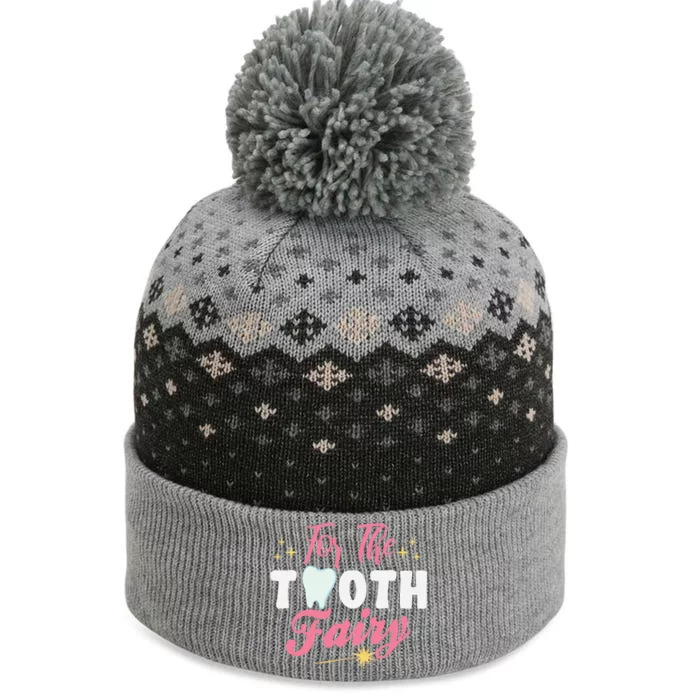 For The Tooth Fairy Vibes Teeth Dental Hygienist Meaningful Gift The Baniff Cuffed Pom Beanie