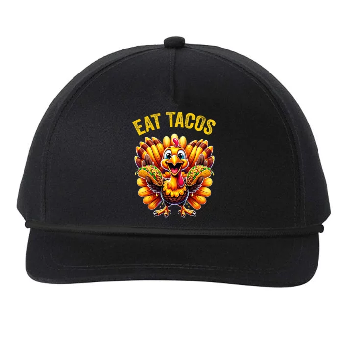 Funny Thanksgiving Turkey Eat Tacos Mexican Thanksgiving Fun Snapback Five-Panel Rope Hat