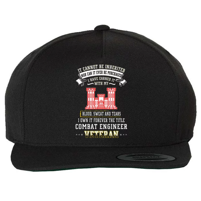 Forever The Title Combat Engineer Veteran Day Funny Xmas Wool Snapback Cap