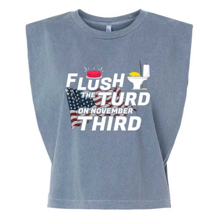 Flush The Turd On November Third Anti Trump Election Vote Garment-Dyed Women's Muscle Tee