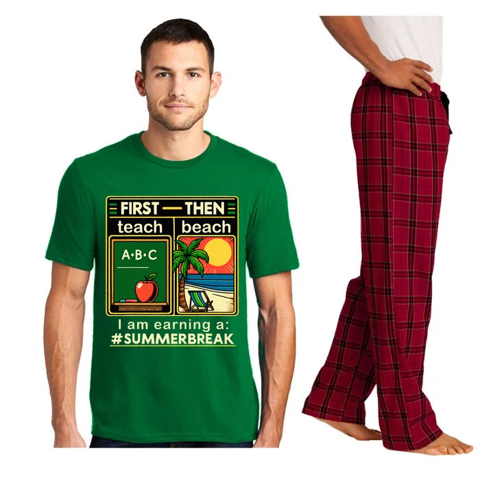 First Teach The Beach Teacher I Am Earning A Summer Break Pajama Set