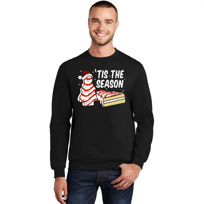 Funny Tis The Season Design Christmas Tree Cakes Debbie Sweatshirt