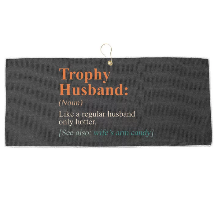 Funny Trophy That Husband Definition Large Microfiber Waffle Golf Towel