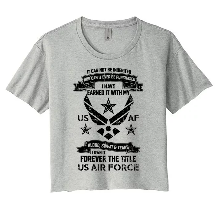 Forever The Title Us Air Force Military Veteran Pride Gift Women's Crop Top Tee