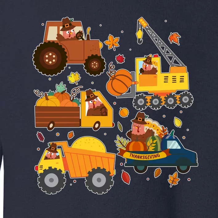 Funny Thanksgiving Turkeys Construction Vehicles Toddler Sweatshirt