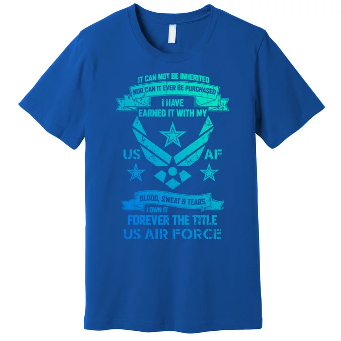 Forever The Title Us Air Force Military Veteran Pride Gift Premium T-Shirt