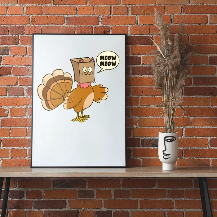 Funny Thanksgiving Turkey In Cat Face Paper Bag Poster