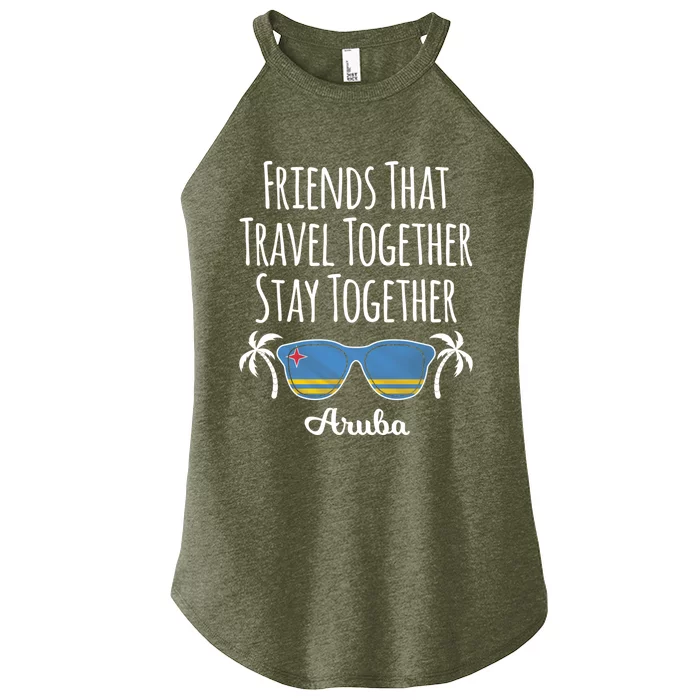 Friends That Travel Together Aruba Trip Cute Gift Women’s Perfect Tri Rocker Tank