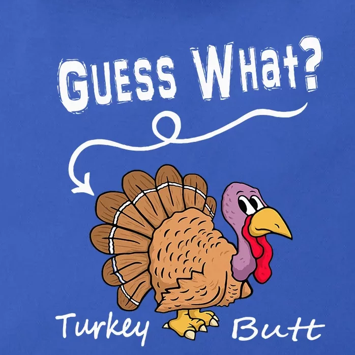 Funny Thanksgiving Turkey Gift  Guess What Turkey Butt! Zip Tote Bag