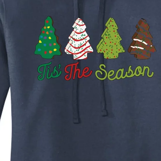 Funny Tis The Season Christmas Tree Cakes Debbie Xmas Gifts Women's Pullover Hoodie