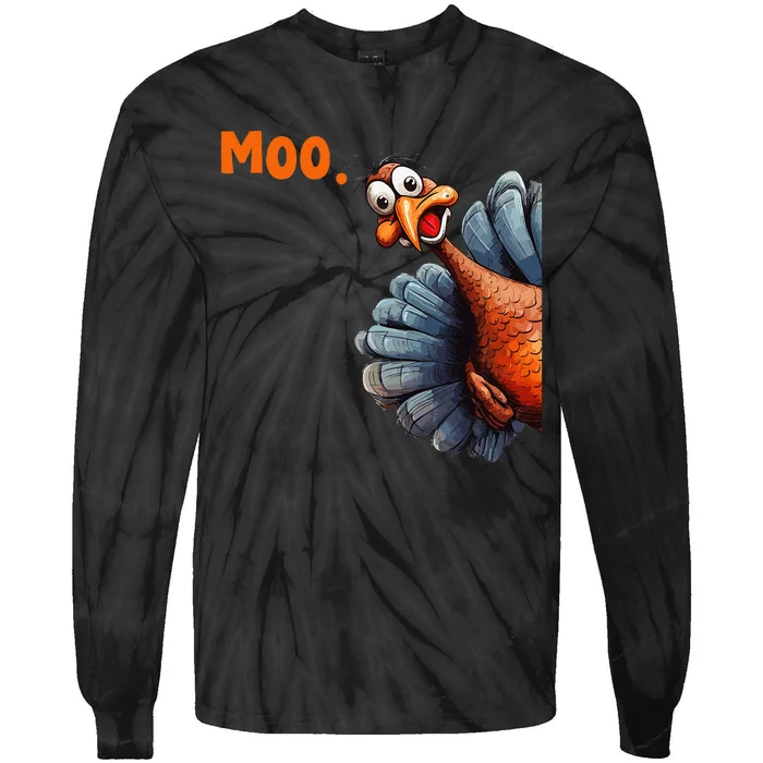 Funny Thanksgiving Turkey Moo IM A Cow Gift Tie-Dye Long Sleeve Shirt